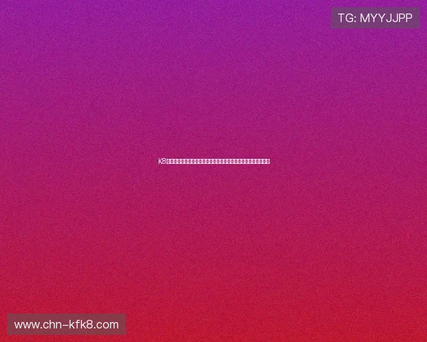 K8旗舰厅在线支持多种支付方式,方便快捷让您轻松畅玩每一场比赛 K8旗舰厅在线支持多种支付方式,方便快捷让您轻松畅玩每一场比赛
